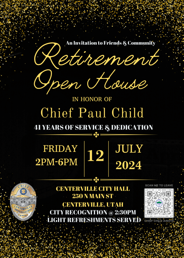 Retirement Open House in honor of Chief Paul Child of the Centerville Police Department